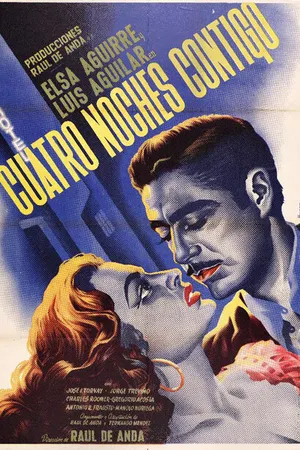 Постер к фильму Cuatro noches contigo (1952)