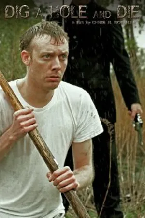 Постер к фильму Выкопай яму и умри (2012)
