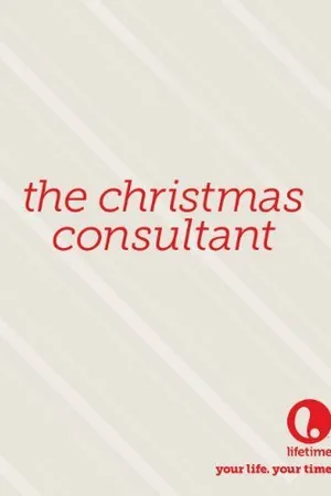 Постер к фильму The Christmas Consultant (2012)