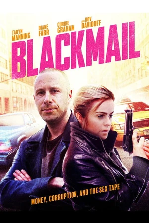 Постер к фильму Blackmail (2017)