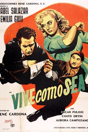 Постер к фильму Vive como sea (1952)