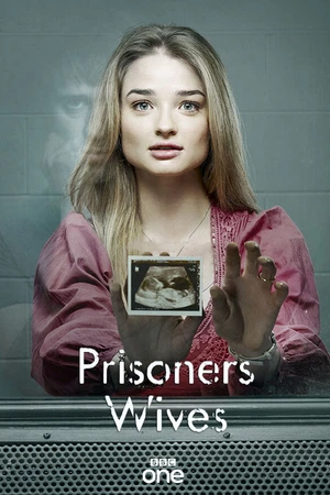 Постер к сериалу Жёны заключенных (2012 - 2013)