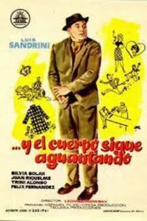 Постер к фильму Y el cuerpo sigue aguantando (1961)