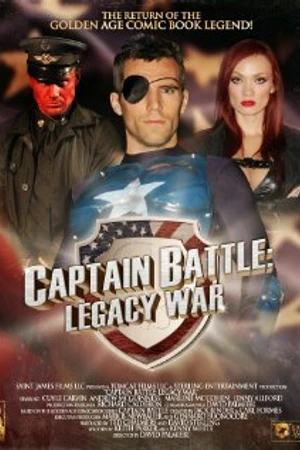 Постер к фильму Captain Battle: Legacy War (2013)