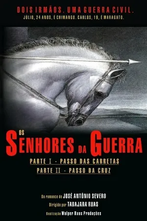 Постер к фильму Os Senhores da Guerra (2012)