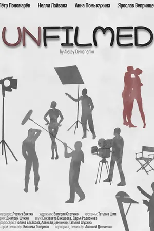 Постер к фильму Unfilmed (2024)