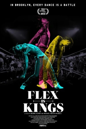 Постер к фильму Flex Is Kings (2013)
