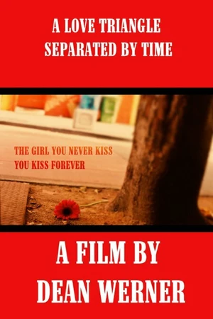 Постер к фильму The Girl You Never Kiss, You Kiss Forever (2008)
