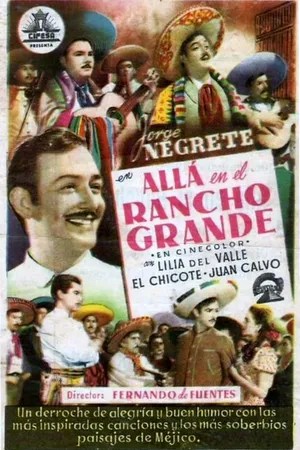 Постер к фильму Allá en el Rancho Grande (1949)