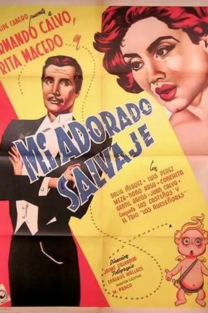Постер к фильму Mi adorado salvaje (1952)