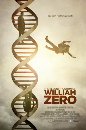 Постер к фильму Реконструкция Уильяма Зеро (2014)