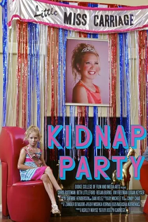 Постер к фильму Kidnap Party (2012)