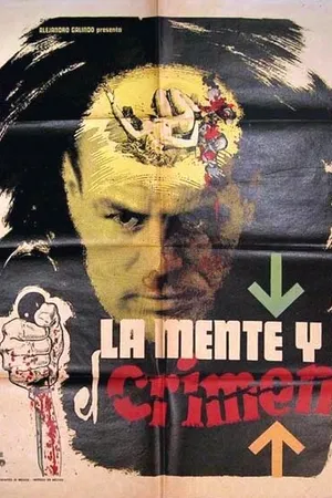 Постер к фильму La mente y el crimen (1964)