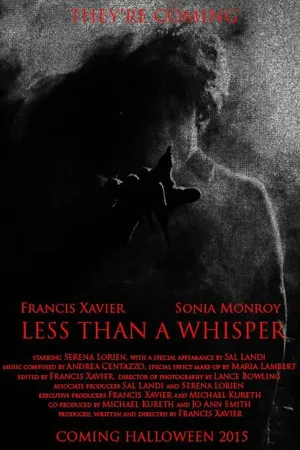 Постер к фильму Less Than a Whisper (2015)