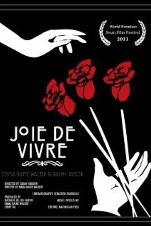 Постер к фильму Joie de vivre (2011)