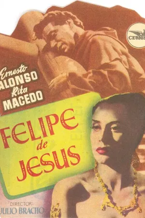 Постер к фильму Felipe de Jesús (1949)