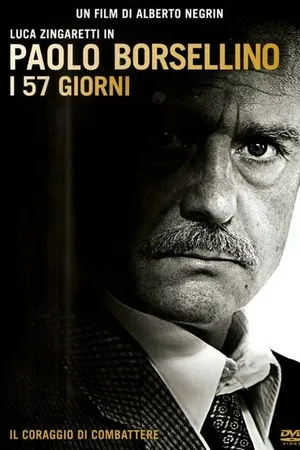 Постер к фильму Paolo Borsellino - I 57 giorni (2012)
