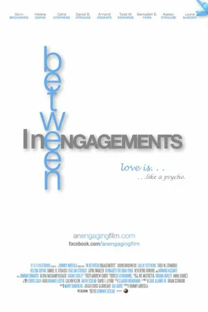Постер к фильму In Between Engagements (2014)