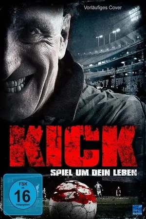 Постер к фильму Kick (2015)