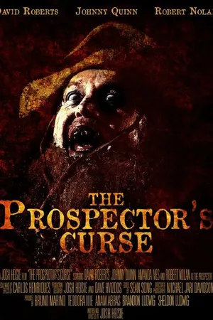 Постер к фильму The Prospector's Curse (2012)