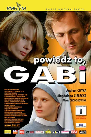 Постер к фильму Скажи, Габи (2003)
