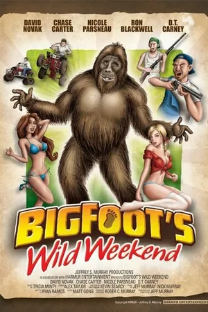 Постер к фильму Bigfoot's Wild Weekend (2012)