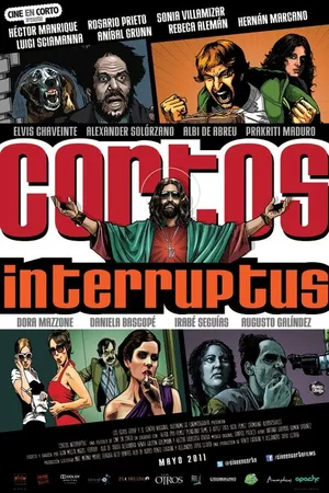 Постер к фильму Cortos Interruptus (2011)