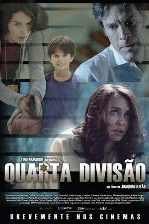Постер к фильму Quarta Divisão (2013)