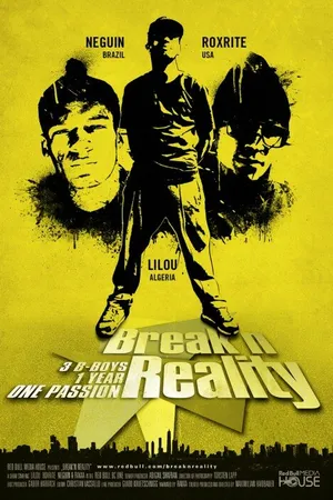 Постер к сериалу Break'n Reality (2012 - 2014)