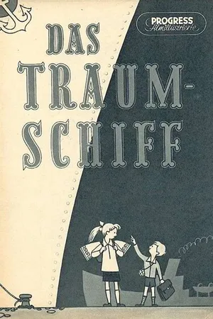 Постер к фильму Корабль мечты (1956)