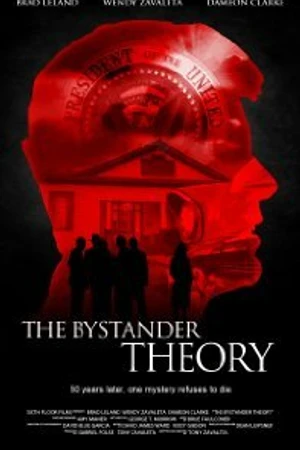 Постер к фильму The Bystander Theory (2013)