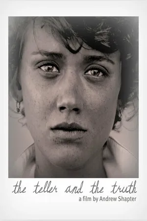 Постер к фильму The Teller and the Truth (2015)