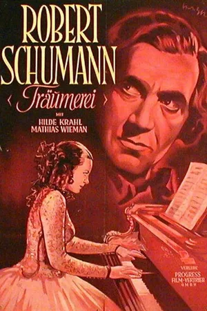 Постер к фильму Роберт Шуман (Грезы) (1944)