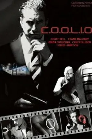 Постер к фильму C.O.O.L.I.O Time Travel Gangster (2014)
