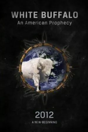 Постер к фильму White Buffalo: An American Prophecy (2021)