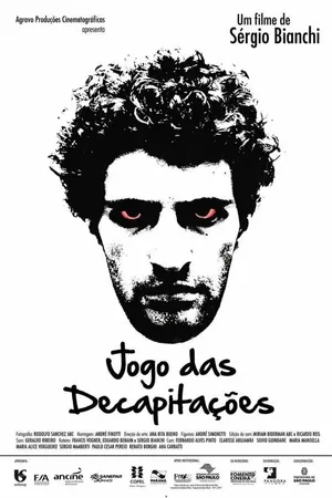 Постер к фильму Jogo das Decapitações (2013)