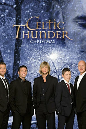 Постер к фильму Celtic Thunder: Рождество (2009)