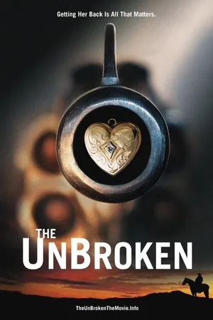 Постер к фильму The UnBroken (-)