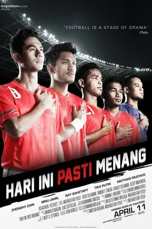 Постер к фильму Hari Ini Pasti Menang (2013)