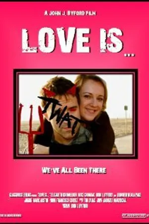 Постер к фильму Love Is... (2012)