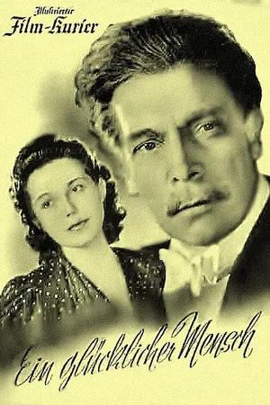 Постер к фильму Ein glücklicher Mensch (1943)