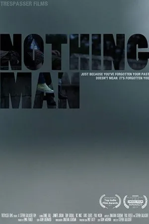 Постер к фильму Nothing Man (2017)