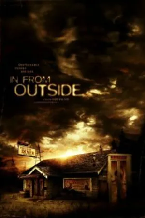 Постер к фильму In from Outside (2021)