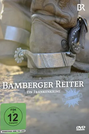 Постер к фильму Бамбергер Рейтер. Одно франкопреступление (2012)