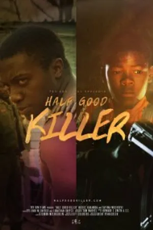 Постер к фильму Half Good Killer (2012)