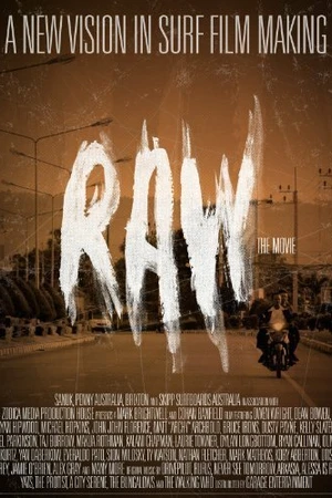 Постер к фильму Raw: The Movie (2012)
