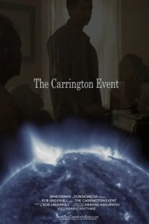 Постер к фильму The Carrington Event (2013)