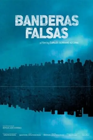 Постер к фильму Banderas falsas (2012)