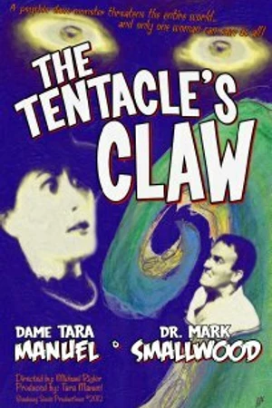 Постер к фильму The Tentacle's Claw (2012)