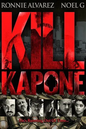 Постер к фильму Kill Kapone (2014)